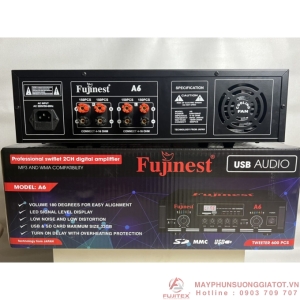 Amply Fujinest A6 công xuấ 500 đến 600 loa